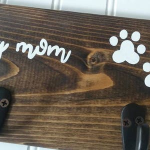 Mother's Day Gift, Gift for Mom, Dog Mom Gift, Gift for Mom From Dog, Mother's Day Gift for Dog Mom, Dog Mom Sign, Wood Sign, Gift From Dog image 4