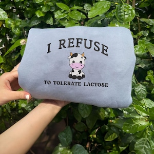 Sudadera bordada "Me niego a tolerar la lactosa", meme de vaca adorable, diseño inspirado en la naturaleza, regalo para amantes de los animales EH600