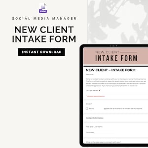 May include: A digital form on a tablet screen titled "New Client Intake Form". The form includes sections for contact information, email address, and a question about the best way to connect with the client.