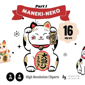 以下が含まれることがあります： 3匹の招き猫のクリップアートのデジタルイラスト。中央の猫は白と黒と金の模様で、金のコインを持っています。画像には「Part 1 MANEKI-NEKO」と「16 clip arts」の文字が含まれています。