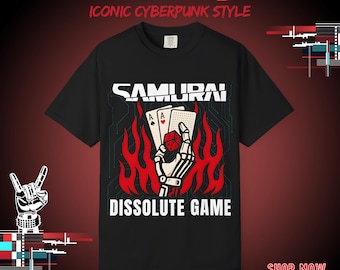 Cyberpunk 2077: SAMURAI Dissolute Game Shirt | Johnny Silverhand Merch | Comfort Colors 1717 Vintage Fit