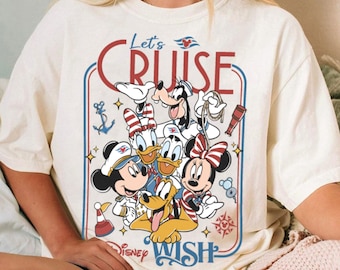 Let's Cruise Custom Disney Ship Wish Wonder Fantasy Mickey Minnie Donald Daisy Comfort Shirt, Disney Cruise Gift, Disneyland Trip 2026