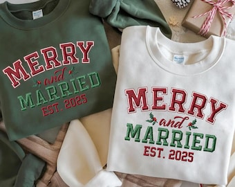 Embroidered Merry and Married Sweatshirt, Christmas Newlywed Couple Sweater, Matching Holiday Honeymoon Crewneck, Married Est 2025 Shirt