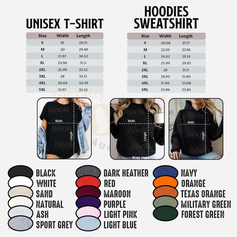 May include: Image showing a size chart for unisex t-shirts and hoodies. The chart provides measurements for width and length in inches, alongside a colour palette. The t-shirts and hoodies are available in various colours.