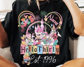 Custom Name Birthday Hello 30 Thirty 1996 Year Disney Mickey Comfort Shirt, Mickey Ears Disney Castle Birthday Tee, Disney Family Birthday