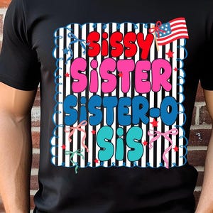 4th of July Sissy png, Fourth of July Kids Png, Sister 4th of July Png,Summer Little Sister Png 4th of July Big Sister Png,download digital