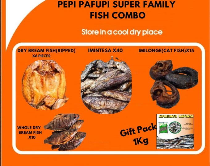Pepi Pafupi Super Family Fish Combo - Ripped and whole Bream Fish Mintesa,Cat fish with a Gift Pack of Mpulungu Kapenta 1kg ( Free Shipping)
