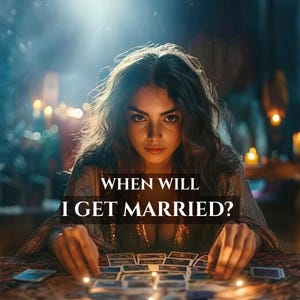 Psychic Love Reading: When Will I Get Married? Tarot Guidance
