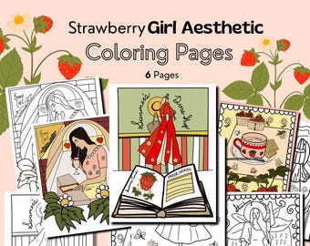 Strawberry Girl Aesthetic Coloring Pages, Cute Girl Coloring Sheet for Adults and Teens,Whimsical Strawberry, Cottagecore, Fashion, Coquette
