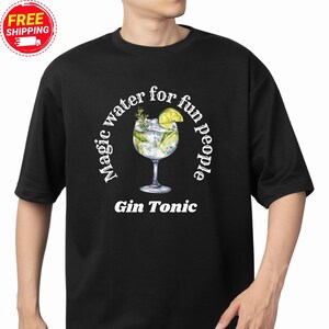 T-shirt Gin Tonic, chemise cocktail, | T-shirt drôle de boisson d&#39;été | Cadeau pour les amateurs de gin | Cadeau d&#39;été, t-shirt imprimé citron, cadeau barman