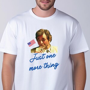Peter Falk, Columbo-T-Shirt – Nur noch eine Sache | Detektiv Zitat T-Shirt | Lustiges 70er Jahre Krimi-Shirt, Geschenk für Ihn, trendiges Grafik-T-Shirt,