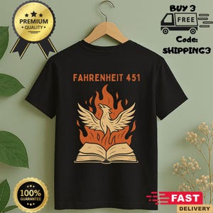 Fahrenheit 451 Shirt, Literary Gift, Dystopian Literature Graphic Tee - Book Lover Gift for Him Her - Teacher Librarian Gift T-Shirt