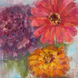 Early fall, Zinnias, Late Summer, Grandmacore, Still life, happy painting, 5x7 Inch Zinnia Still Life Painting | Original Oil Painting