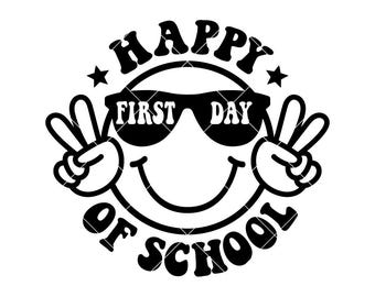 Happy First Day of School SVG: Smiley Face (Digital Download)