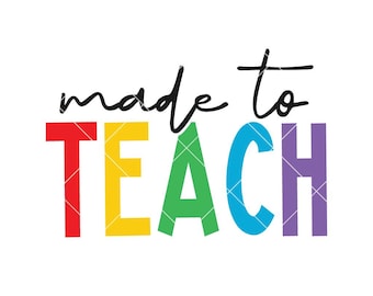 Made To Teach SVG, Teacher SVG