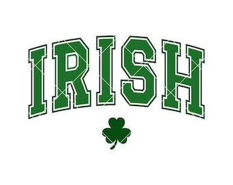 May include: Green "IRISH" text in a collegiate font with a white outline, arched above a green shamrock on a white background. The bottom of the image includes the text "SVG | PNG | DXF | EPS | VECTPLACE".