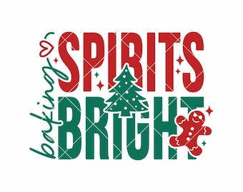 Baking Spirits Bright SVG PNG | Christmas Baking Holiday T-Shirt Design