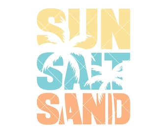 Sun Salt Sand SVG: Summer Beach Design (Digital Download)