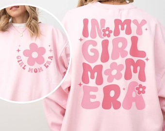 In My Girl Mom Era SVG