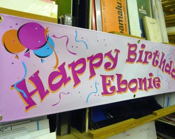 Happy Birthday Banners 2200mm x 550mm 4 colours options and customised as required