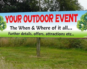 Outdoor Event Banners 230cm x 57cm,  2 colour options, personalised