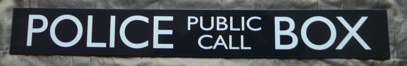 DR WHO Police Public Call Box Tardis Door Sign New....50cm X 6cm X 3mm ...