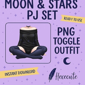 May include: Black off-the-shoulder pajama set with moon and star details. The set includes a sweater, shorts, and thigh-high socks. The image also includes the text "MOON & STARS PJ SET", "PNG TOGGLE OUTFIT", and "INSTANT DOWNLOAD".