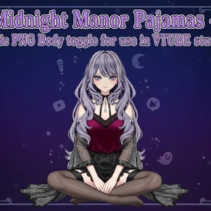 May include: An illustration of a character in Midnight Manor Pajamas, designed for VTUBE studios. The character has long, wavy, lavender hair and is wearing a dark red top with black lace and a black skirt. The background is dark blue with stars.