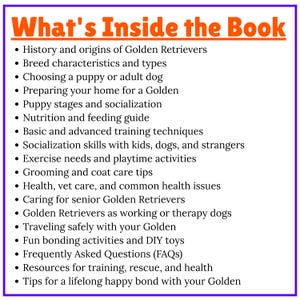 May include: A list of topics from a book about Golden Retrievers, including history, breed characteristics, puppy care, training, health, and activities. The text is in orange and white on a purple background.