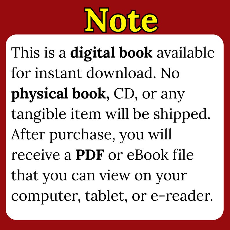 May include: A digital book announcement on a red background. The text reads "Note" in yellow, followed by details about instant download availability, no physical items, and PDF or eBook file access on various devices.