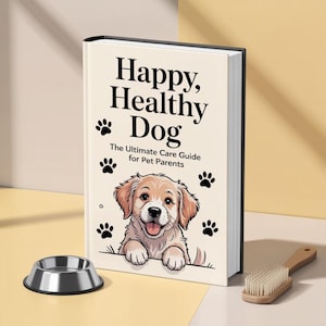 Dog Care eBook: Pet Wellness & Training Handbook (PDF)