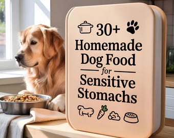 May include: A cookbook titled "30+ Homemade Dog Food for Sensitive Stomachs" with a light peach cover. A golden retriever sits next to a metal bowl of dog food. The book has a paw print and pot icon.