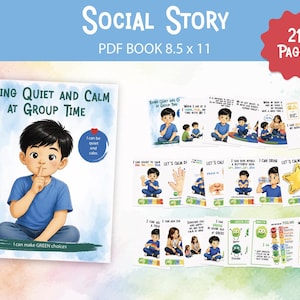 Op de afbeelding: Een kinderboek getiteld "Rustig en kalm zijn in de groep", met illustraties van een jong kind. Het boek is 8,5 x 11 inch (21,6 x 27,9 cm) groot en bevat 21 pagina's. Extra pagina's tonen illustraties en tekst.