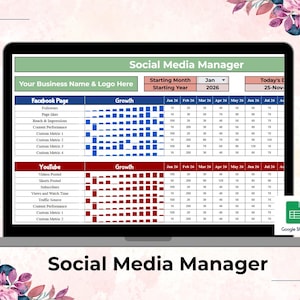 May include: A laptop screen displays a "Social Media Manager" spreadsheet template. The template includes sections for Facebook and YouTube metrics, with data visualization in blue and red bar graphs. The title "Social Media Manager" is at the top and bottom.