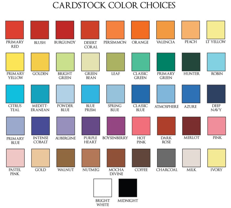 May include: A chart of cardstock color choices with 48 different color swatches. The colors are arranged in rows and columns, with each color labeled with its name. The colors include primary red, blush, burgundy, desert coral, persimmon, orange, valencia, peach, light yellow, primary yellow, golden, bright green, green bean, leaf, classic green, primary green, hunter, robin, citrus teal, Mediterranean, powder blue, blue prism, spring blue, classic blue, atmosphere, azure, deep navy, primary blue, intense cobalt, aubergine, purple heart, boysenberry, hot pink, dark rose, merlot, pink, pastel pink, gold, walnut, nutmeg, mocha divine, coffee, charcoal, milk, ivory, bright white, and midnight.