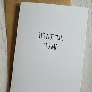 Tarjeta de felicitación imprimible de 5x7 "No eres tú, soy yo. Es broma. Eres tú".