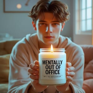 Mentally Out of Office svg vector funny candle label design digital download printable gift*