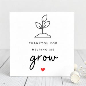 Carte minimaliste de remerciement de m'avoir aidé à grandir - appréciation de l'enseignant, mentor, cadeau pour les parents - carte de fin d'année.