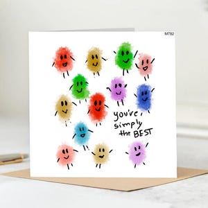 Vous êtes tout simplement la meilleure carte - Jolie carte colorée de remerciement à griffonnages - Carte de remerciement ou d'encouragement pour un ami ou la famille.