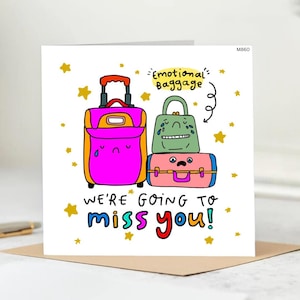 Emotional Baggage Farewell Card-Cute Gepäck Illustration, Wir werden Sie vermissen Lustiger Abschiedsgruß für Freunde, Familie und Kollegen