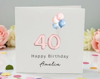 40th birthday card, personalised, 40th birthday card for her, friend, daughter, sister, wife, girlfriend, mummy auntie