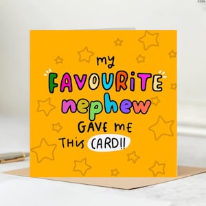 Funny Favourite Nephew Card, Humor Birthday Card for Aunt or Uncle, Cute Colorful Nephew Card from Family, Joke Card for Nephew
