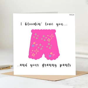 Carte d'amour drôle - Je t'aime, toi et ton pantalon de grand-mère - Carte d'anniversaire mignonne et coquine ou carte de Saint-Valentin pour partenaire, meilleur ami.