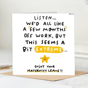 Lustige Mutterschaftszeit Karte- Humorvolle neue Mutter Karte von Kollegen-Enjoy Your Off Time- Baby Urlaub Gruß.
