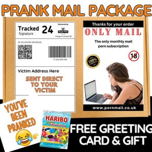 May include: A brown cardboard box with a white label that says "PRANK MAIL PACKAGE". The label also includes a tracking number, a barcode, and the text "Tracked Signature 24". The box is addressed to a victim and includes a free greeting card and gift.