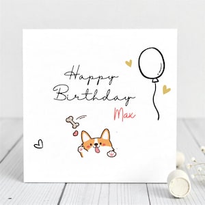 Cartão de aniversário personalizado para cachorro - Ilustração fofa de Corgi com balão - Cartão de aniversário com nome personalizado - Cartão para crianças, amantes de cachorros e amigos.