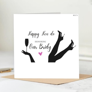 Carte Happy Hen Do - En l'honneur de notre mariée - Carte de célébration de célibataire glamour avec talons et design champagne - Pour carte de future mariée, meilleure amie.