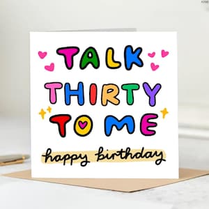 Funny 30th Birthday Card – Talk Thirty to Me Pun Card, Colorful Milestone Birthday Greeting Card for Him or Her