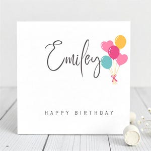 Gepersonaliseerde verjaardagskaart met naam en ballonnen - kaart voor haar, vriend, dochter, moeder.