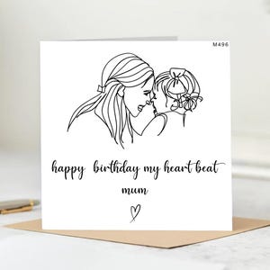 Gelukkige verjaardagskaart voor moeder van dochter - You Are My Heart Beat - kaart met emotionele boodschap - You Are Heart Beat